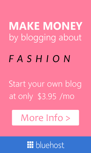 Start a fashion blog today.